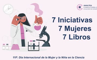 Día Internacional de la Mujer y la Niña en la Ciencia: 7 mujeres, 7 libros y 7 iniciativas
