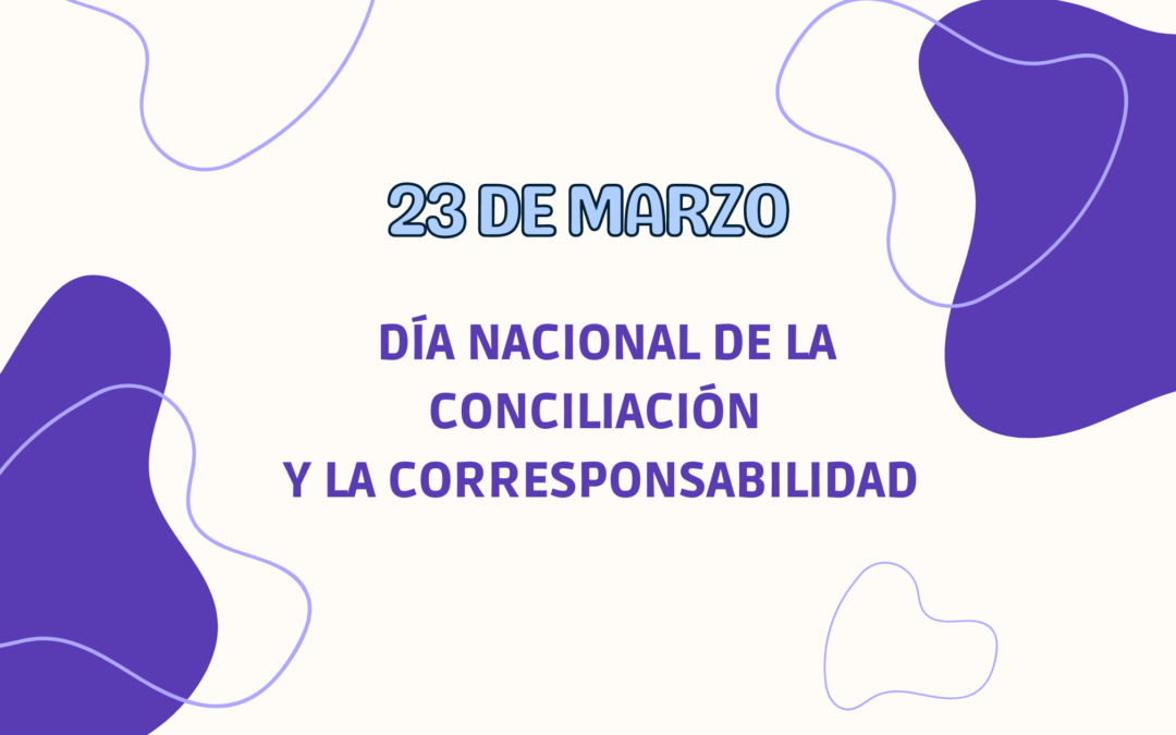 Día Nacional de la Conciliación y la Corresponsabilidad